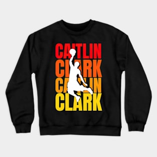 Design Caitlin Clark Crewneck Sweatshirt